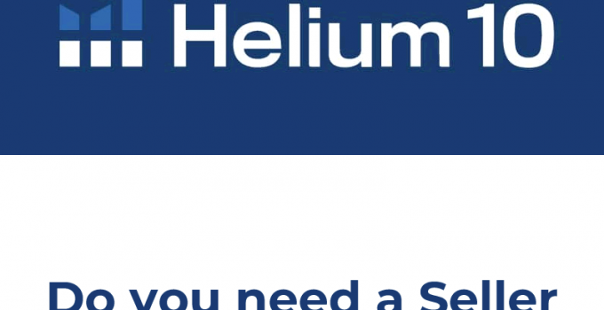 Benötigen Sie ein Amazon-Verkäuferkonto, um Helium 10 zu nutzen?