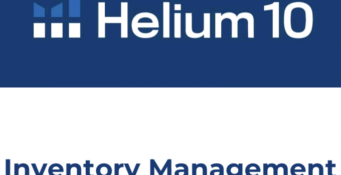 Helium 10 Inventory Management