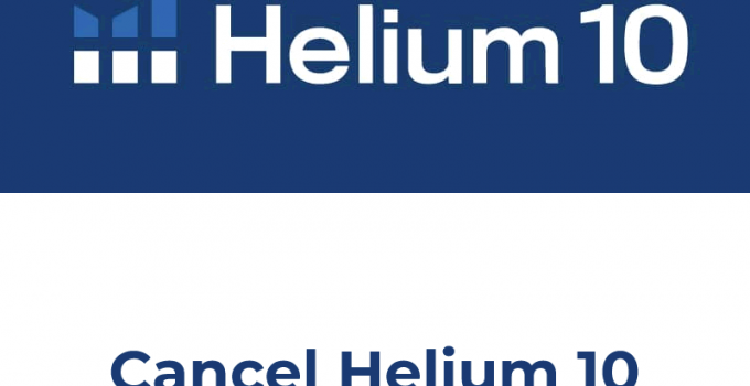 How can I Cancel my Helium 10 subscription